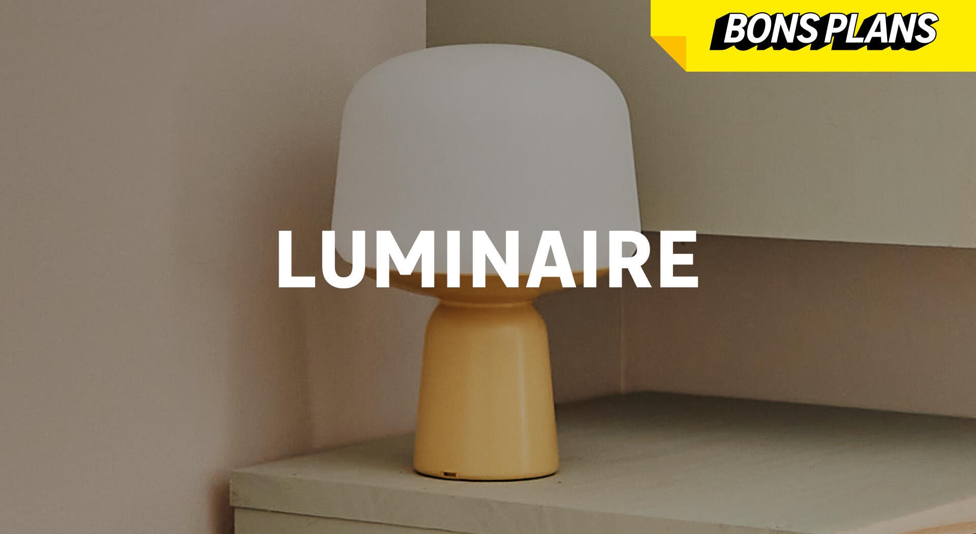 Bons plans luminaire