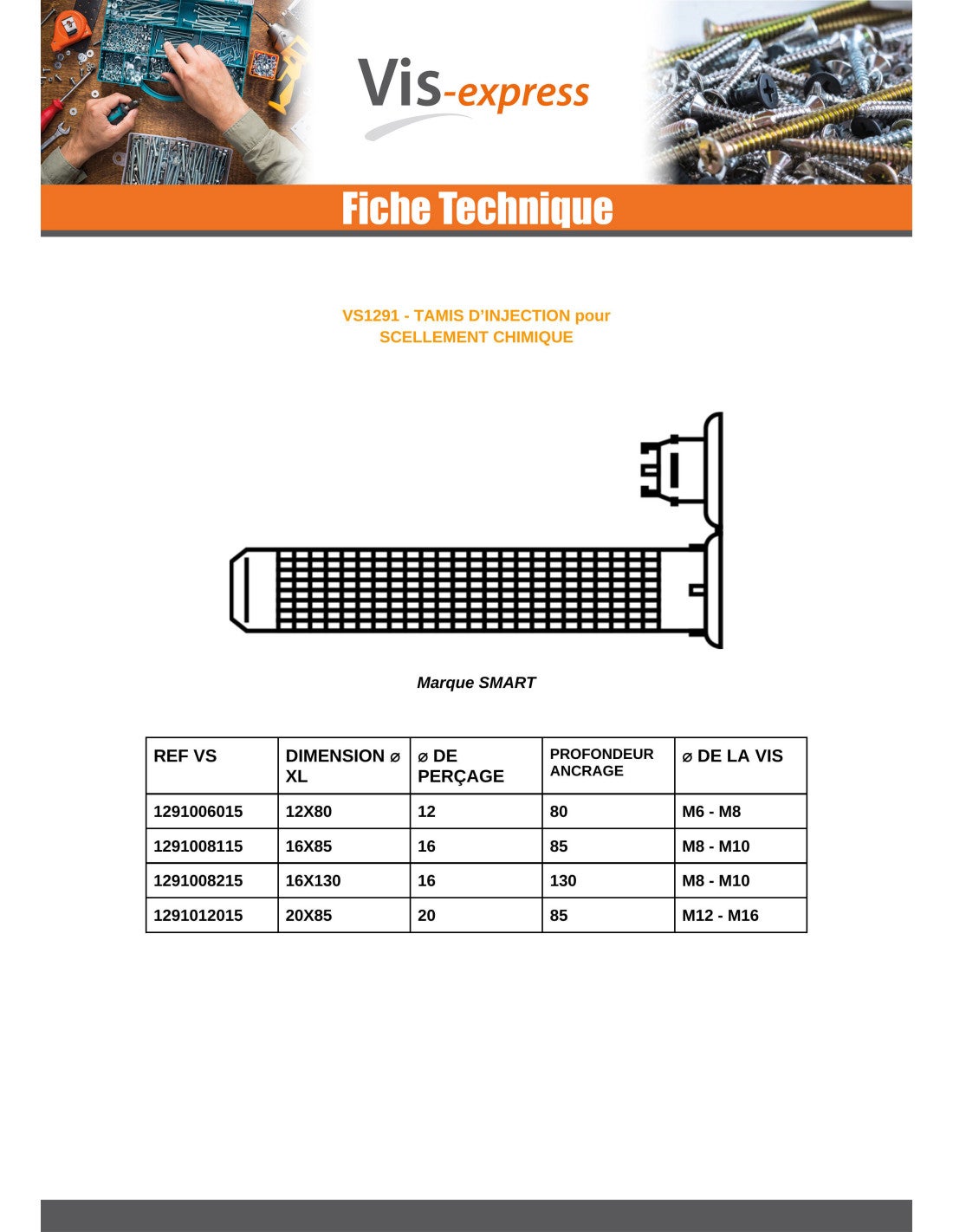 TAMIS D INJECTION M8 Ou M10 16X85-20 pièces - 4