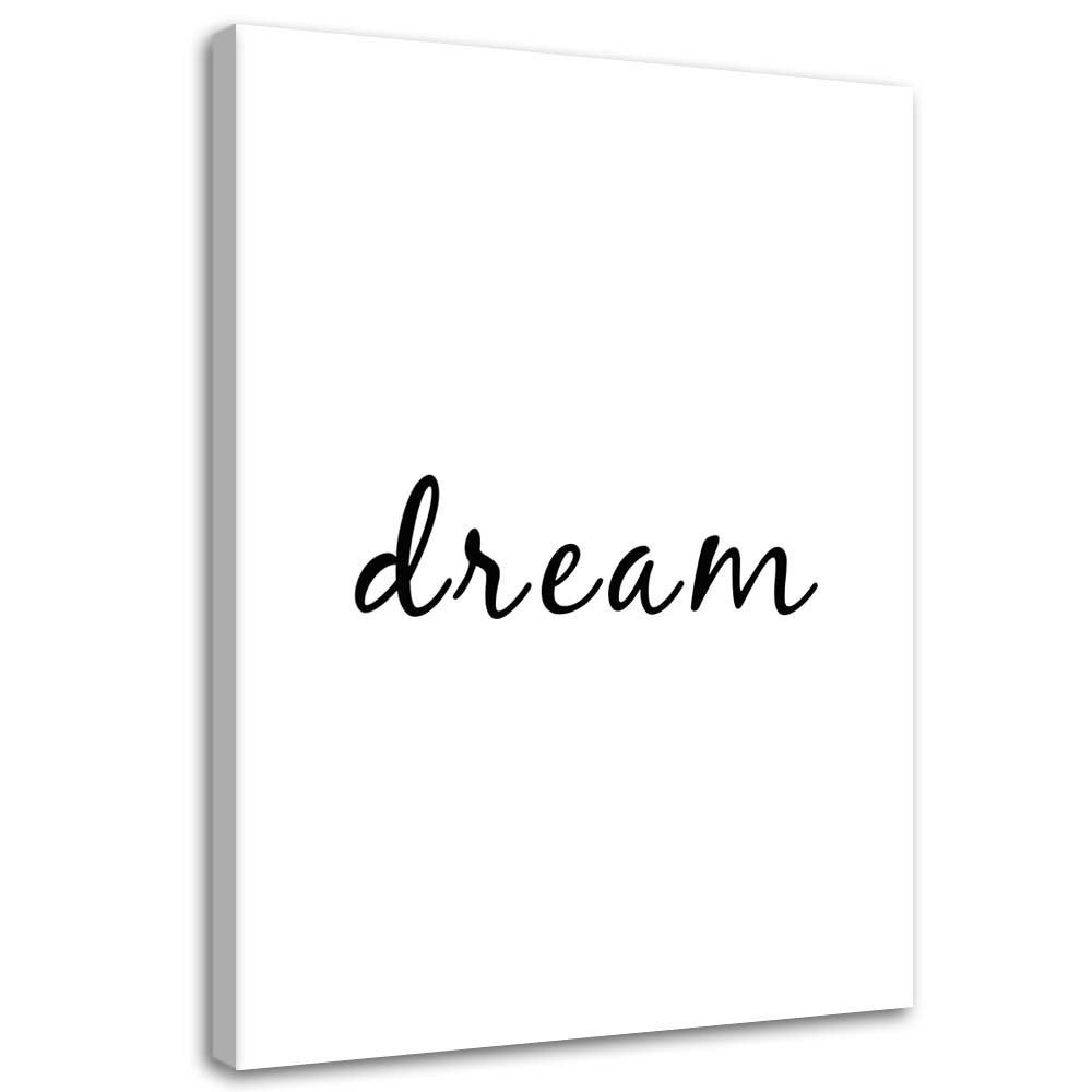 Obraz, typografia Dream 70x100