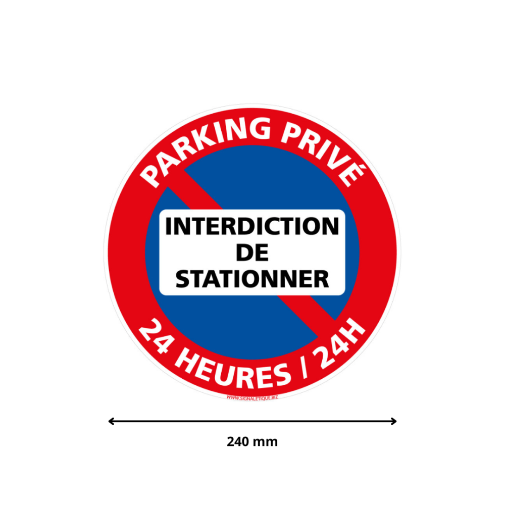 Panneau Parking Privé, Interdiction de Stationner Diamètre 240 mm Matière PVC - 3