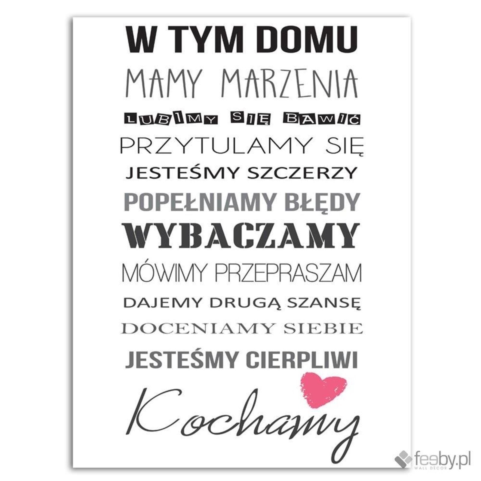 Obraz na płótnie, W tym domu typografia 70x100