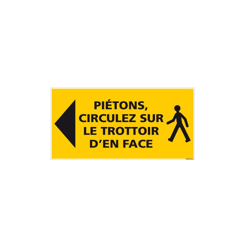 PANNEAU PIETONS CIRCULEZ SUR LE TROTTOIR D EN FACE FL CHE GAUCHE panneau-pietons-circulez-sur-le-trottoir-d-en-face-fl-che-gauche