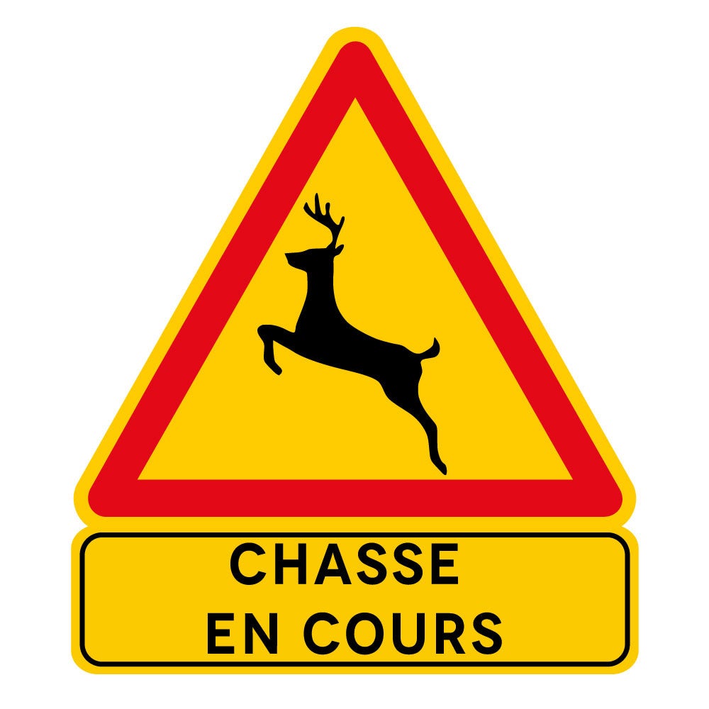 Panneau Temporaire 'Chasse En Cours' - En Comacel (PVC Expansé) 5 Mm - Dimensions 70x80 Cm - Fabrication Française - 7