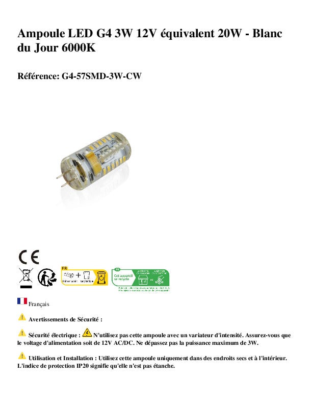 Lot de 10 Ampoules LED G4 3W 12V équivalent 20W - Blanc du Jour 6000K - 7