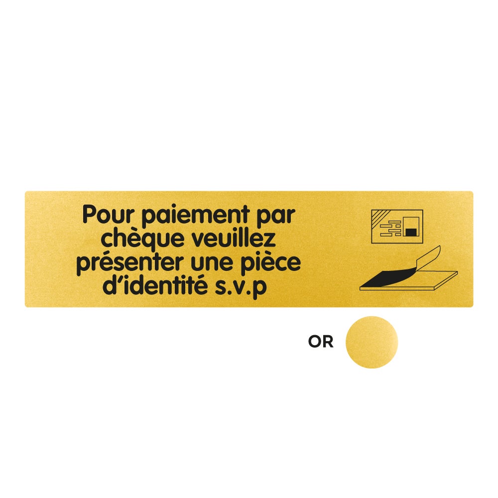 Plaque de porte Pour paiement par chèque veuillez présenter une pièce d ...