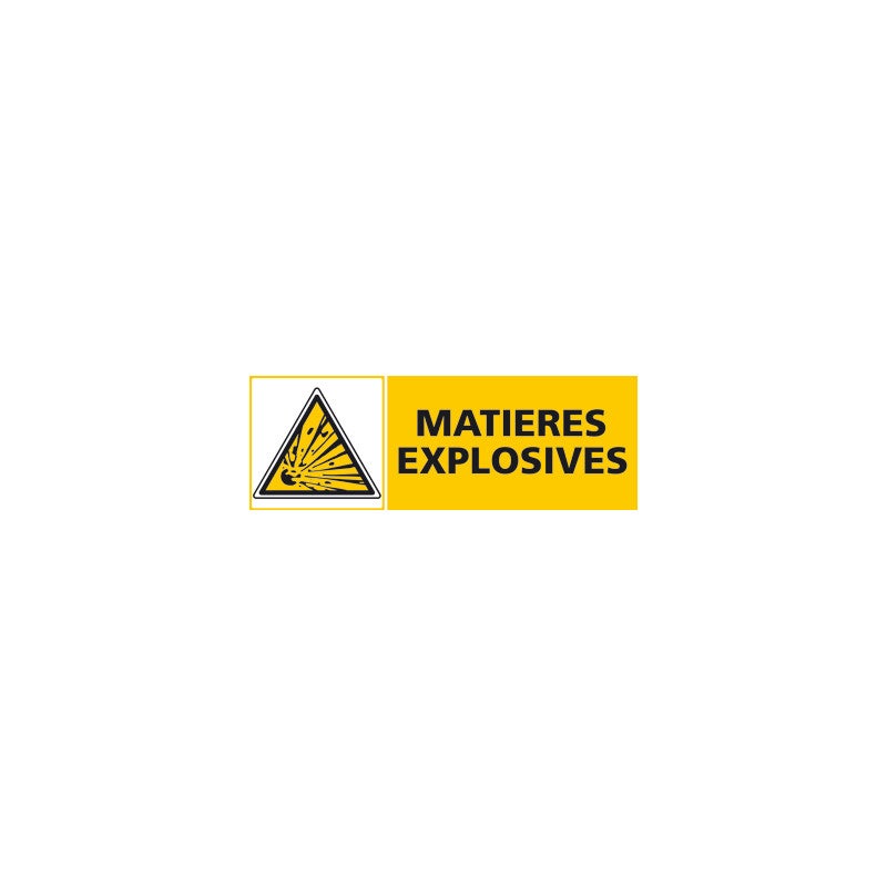 Panneau Danger EX Matières Explosives Atex. Autocollant Danger ou Panneau PVC