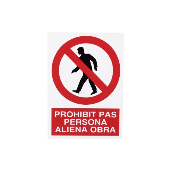 Señal en catalán: Prohibit pas persona aliena (texto y pictograma ...