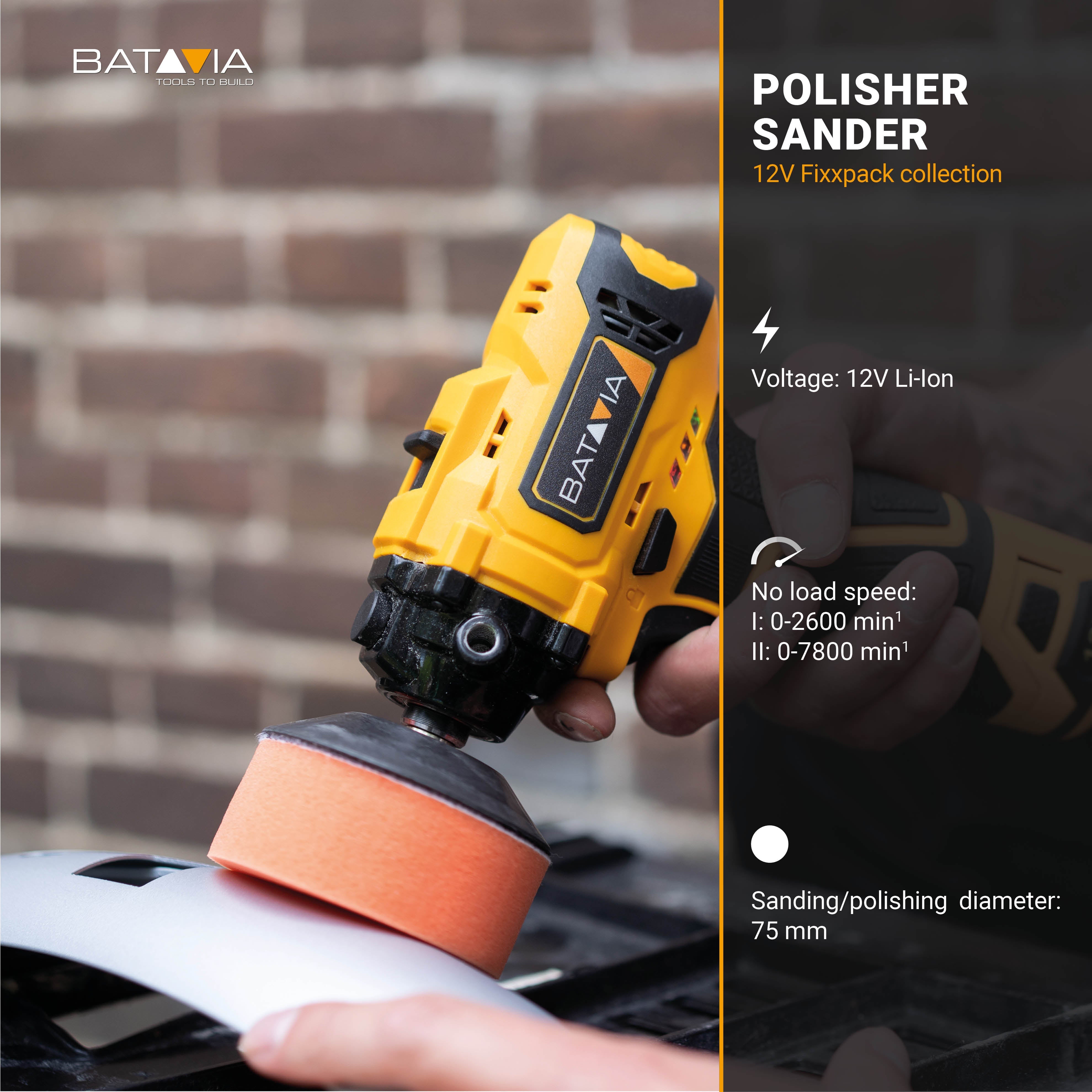 Polisseuse/Ponceuse 12V sans fil 75mm Batavia - 4