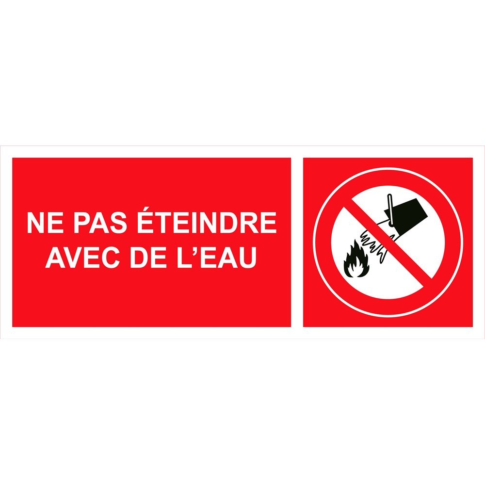 Panneau "Ne pas éteindre avec de l’eau" PVC - 200x80 mm / Marque ...