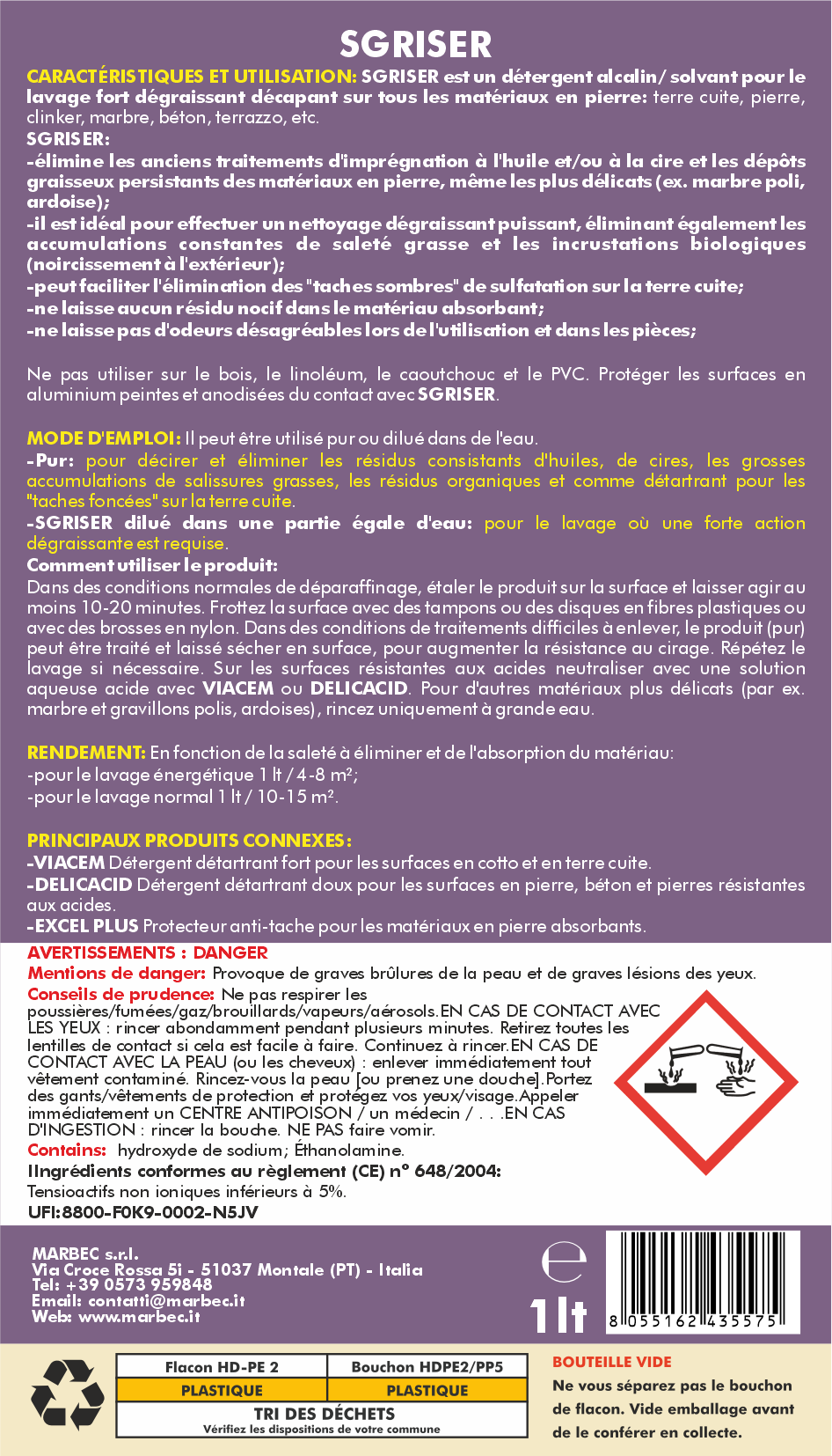 Détergent décapant puissant pour nettoyage de terre cuite pierre marbre SGRISER - 1LT - 2