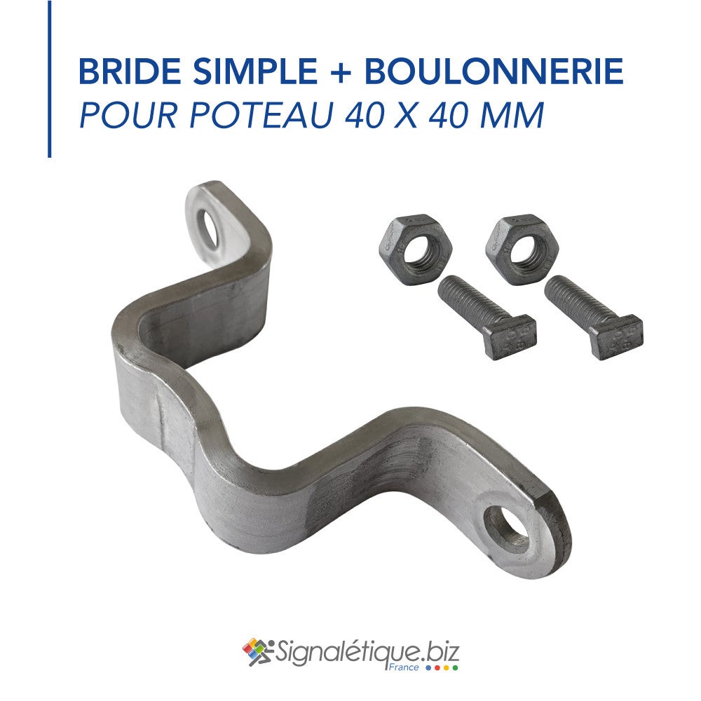 Bride simple fixation pour poteau carré 40 x 40 mm (4 x 4 cm), avec boulonnerie, à l'unité - 2