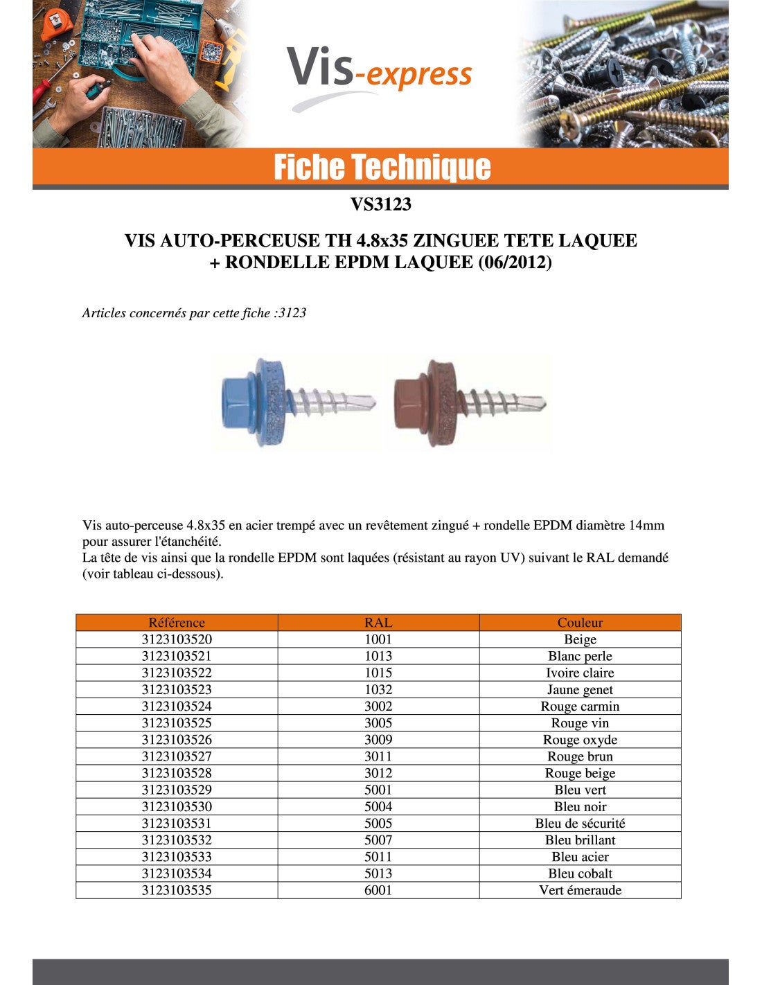 Vis autoperceuse Tête hexagonale TH 4.8X35 Rondelle d'étanchéite EPDM Acier zingué RAL7015 gris ardoise-10 pièces - 2