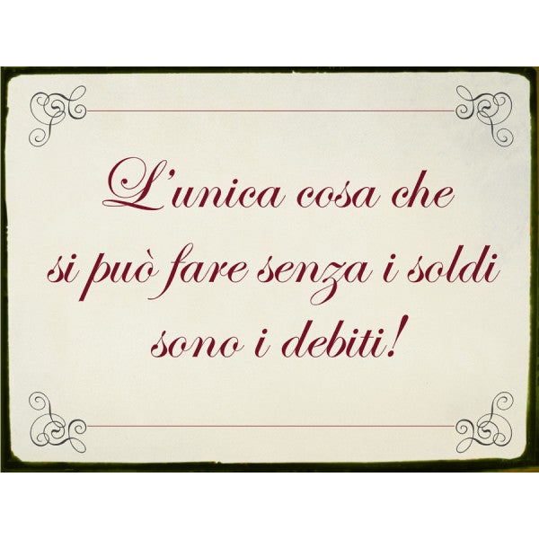 Targa In Metallo Decorativa 28x12 Cm: I Soldi Da Soli Non Rendono Felici, Scritta Vintage - 2