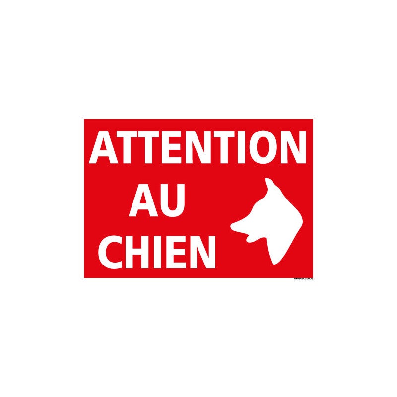 PANNEAU ATTENTION AU CHIEN (H0336) 300 x 210 mm Matière PVC | Leroy Merlin