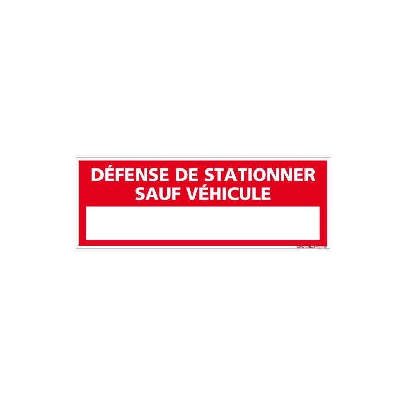 Aua Signaletique Parkverbotsschild "Défense De Stationner" – 450 Mm, Wählbar Aus PVC 1,5 Mm Oder Aluminium