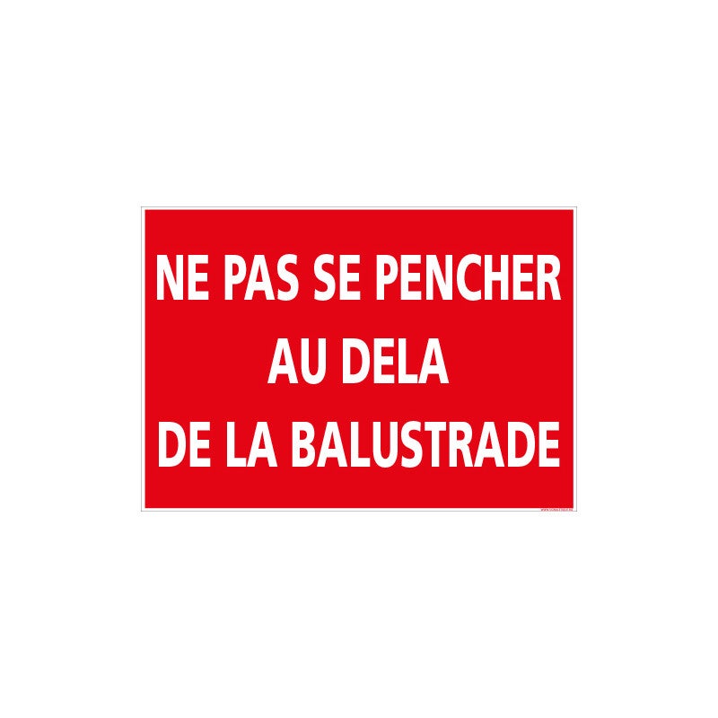 PANNEAU INTERDICTION DE SE PENCHER (D1115) 210 x 150 mm Matière PVC ...