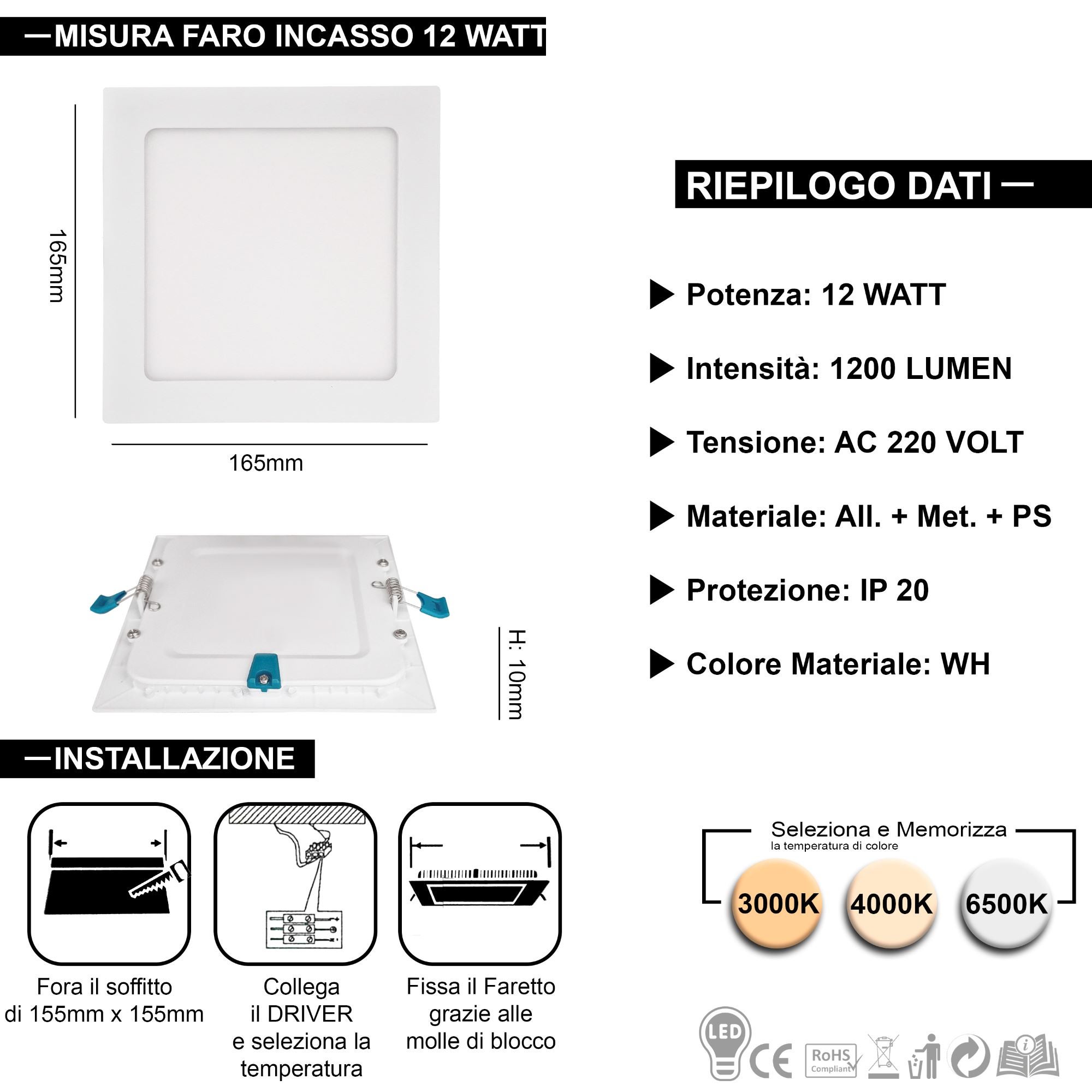 Kit Da 12 Faretti LED Incasso Per Cartongesso – 4W, 370 Lumen, 3 Temperature (3000K/4000K/6500K), IP44, Ultra-sottili 25mm
