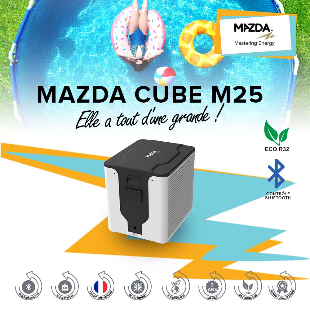 POMPE À CHALEUR pour PISCINES HORS SOL ET PETITS BASSINS MAZDA