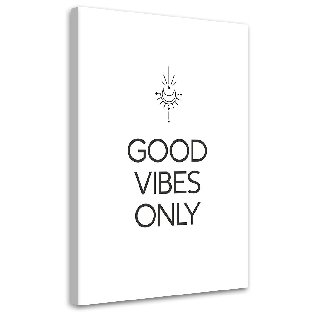 Obraz na płótnie, Napis Good vibes 60x90