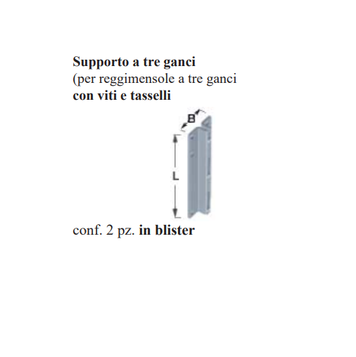 ELEMENT SYSTEM-2 SUPPORTI A TRE GANCI CON VITI E TASSELLI BIANCO