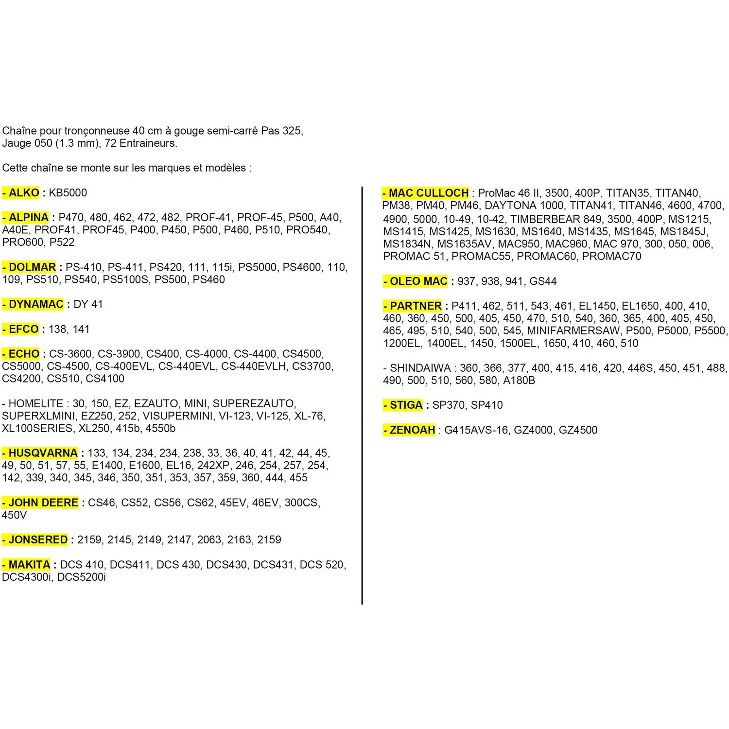 Chaîne 45cm pour tronçonneuse Pas 325 Jauge 1,3mm 72 Entraineurs correspondance Oregon 20BPX072E - 2