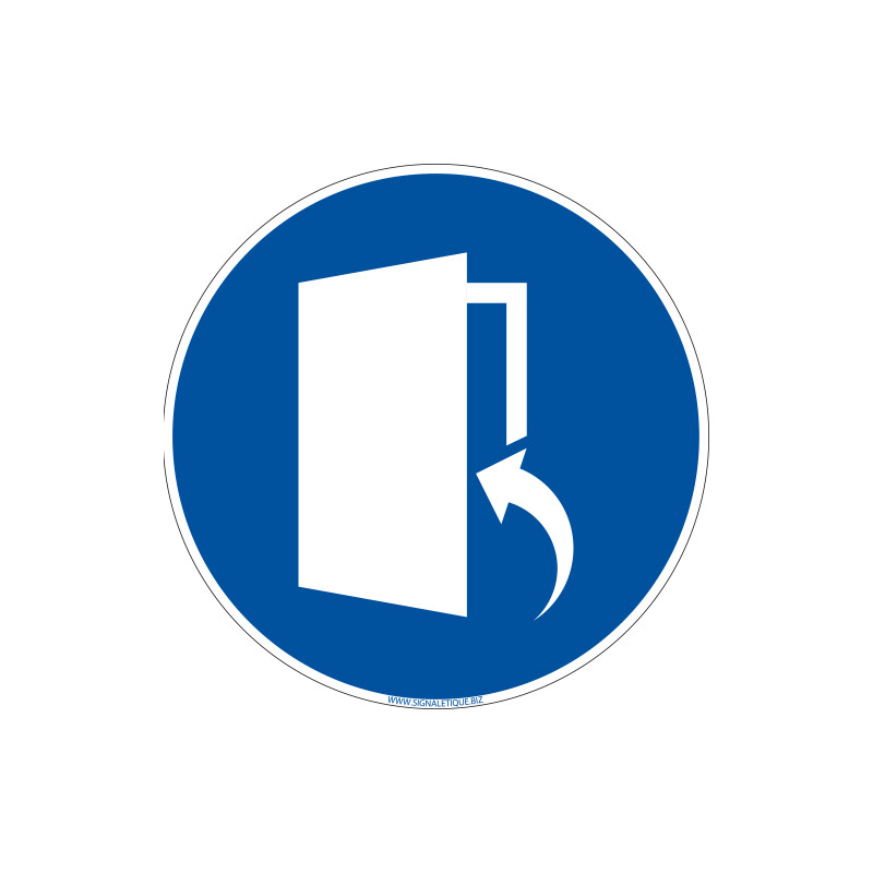 PANNEAU OBLIGATION DE FERMER LA PORTE (E0646) Diamètre 350 mm Matière Adhesif Leroy Merlin