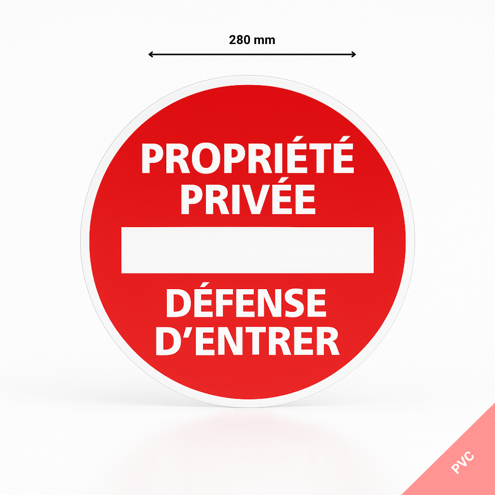 AUA SIGNALETIQUE Panneau Circulaire PVC 1.5 Mm – Chemin Privé Défense D’entrer, Ø290 Mm