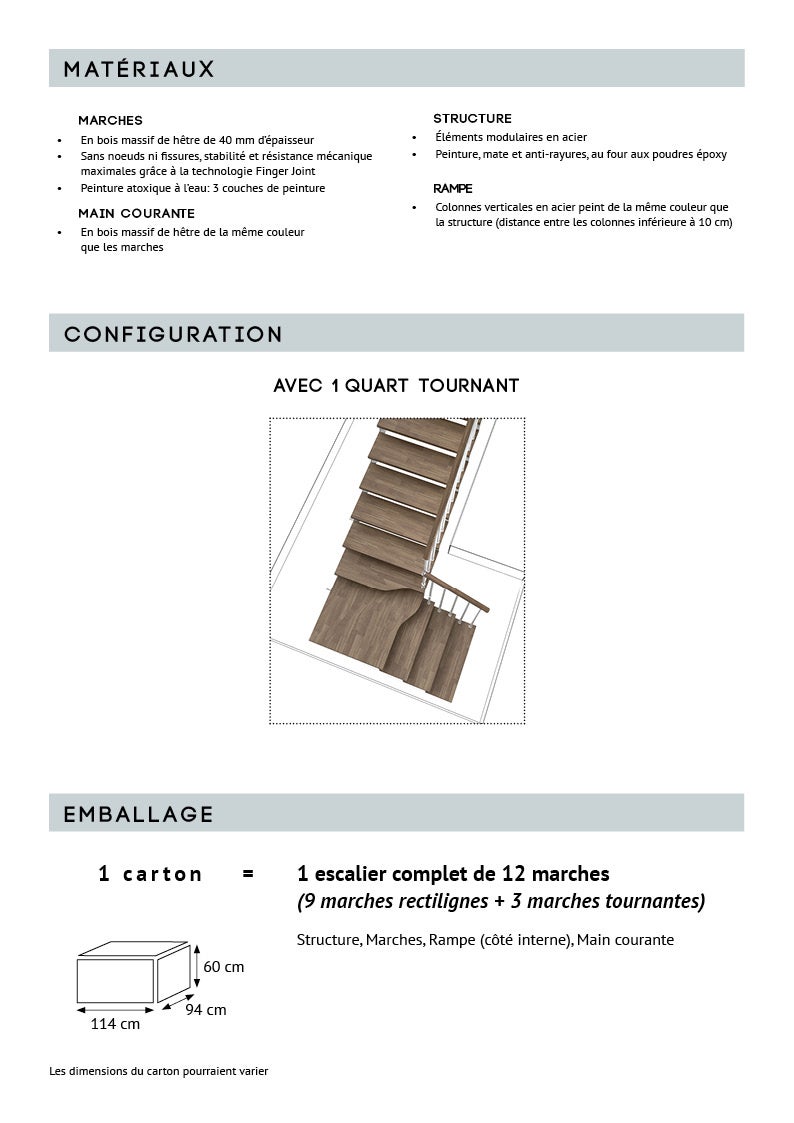 Gala - Escalier quart tournant (L Forme - 1/4 tournant) - Largeur 74 cm - 12 Marches - 2