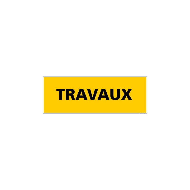 Panneau de Signalisation danger TRAVAUX (C0225) 350 x 125 mm Matière ...