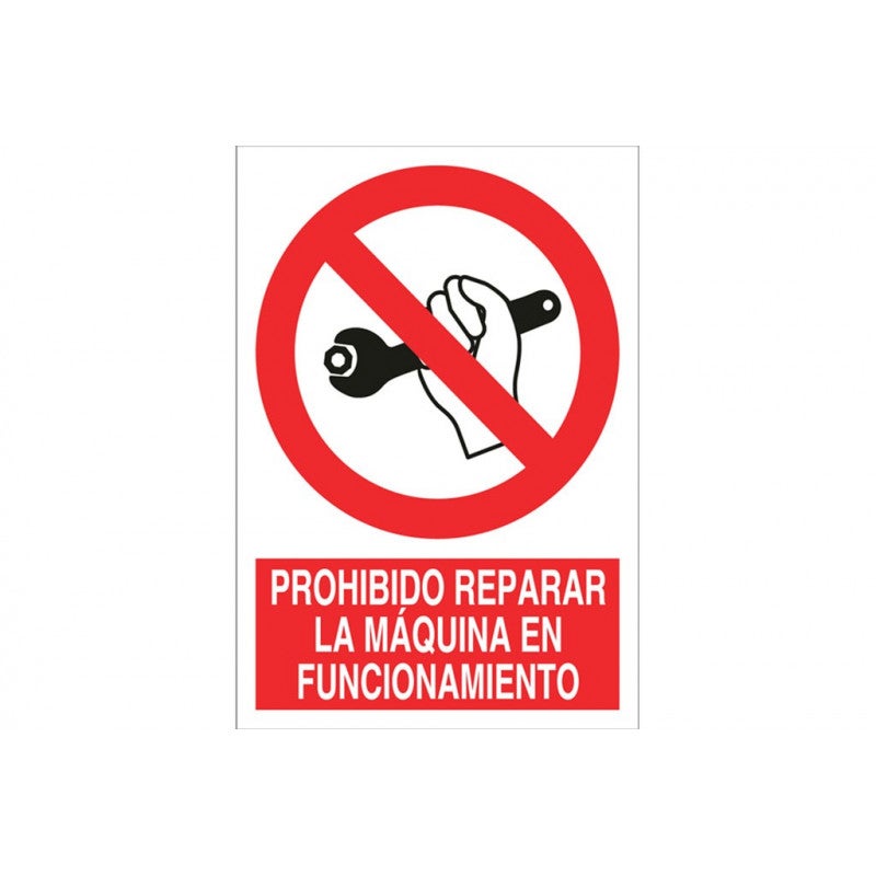 Señal de prohibido Reparar la máquina en funcionamiento COFAN | Leroy ...