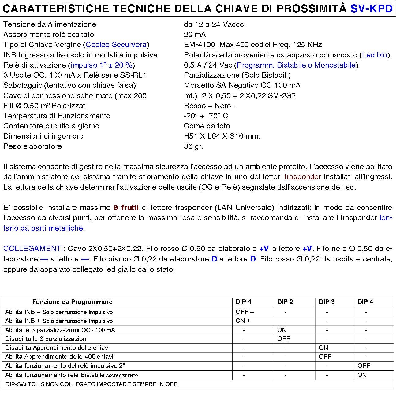 Chiave Elettronica di Prossimità Dieci TAG RFID Alta Sicurezza Codice Base Univoco Securvera EM-4100 Frequenza di Lavoro 125 KHz Codici Generati Rando - 3