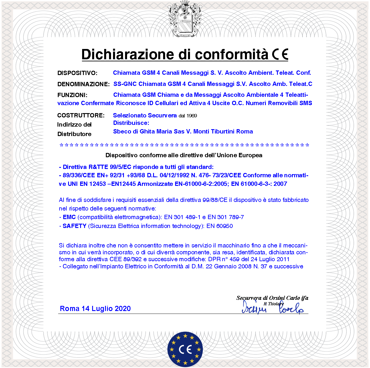 Allarme Con GSM Chiama 40 Numeri su 4 Canali 4 Messaggi Voce Dual Band Conferma 4 Attivazioni Telesoccorso Ascolto Ambientale Optional Memorizza Event - 3