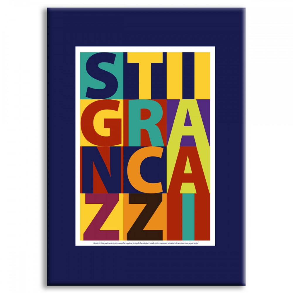 STI GRAN CAZ.. - Plakat ironiczny - Obraz wydrukowany na płótnie i oprawiony w drewnianą ramę 100x140 cm