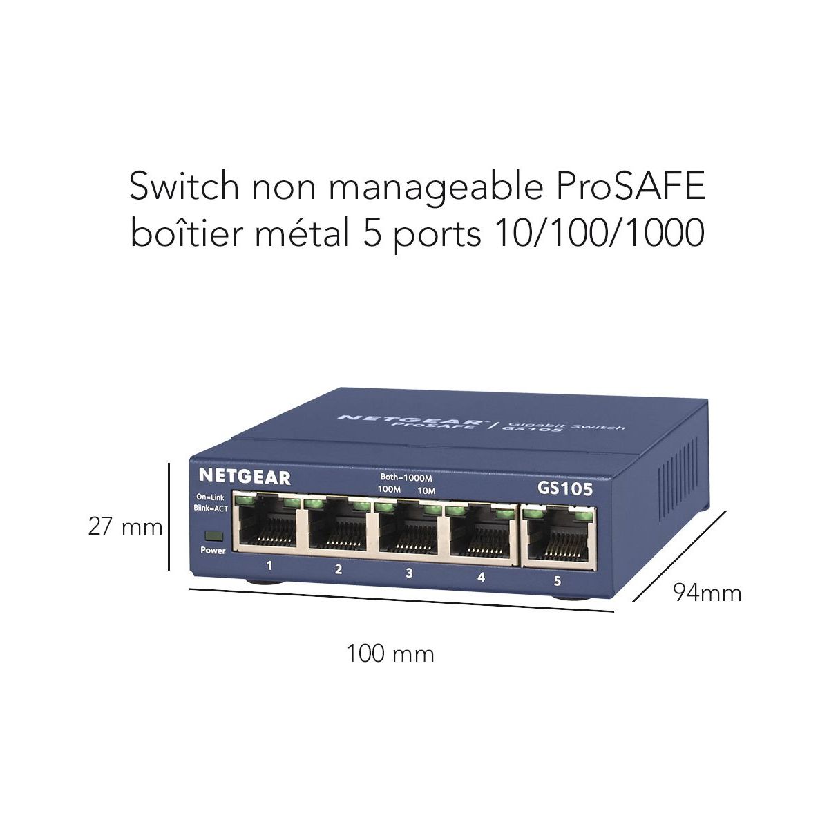Switch ethernet NETGEAR GS105 Métal 5 Ports - Garantie à vie - 2