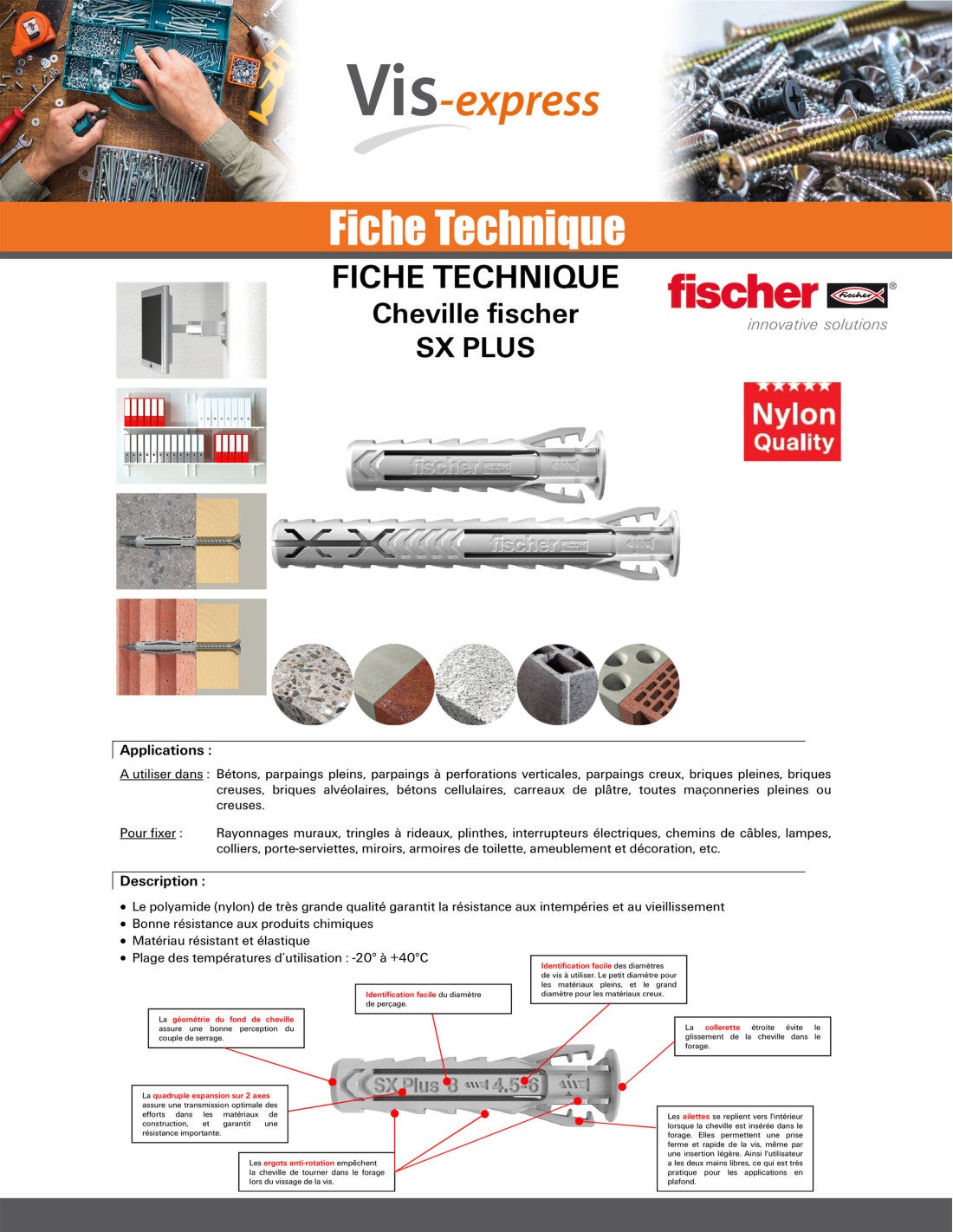 Cheville Nylon - SX PLUS - Fischer - Diamètre8mm - Longueur 40mm - Vendu par 100 - 4
