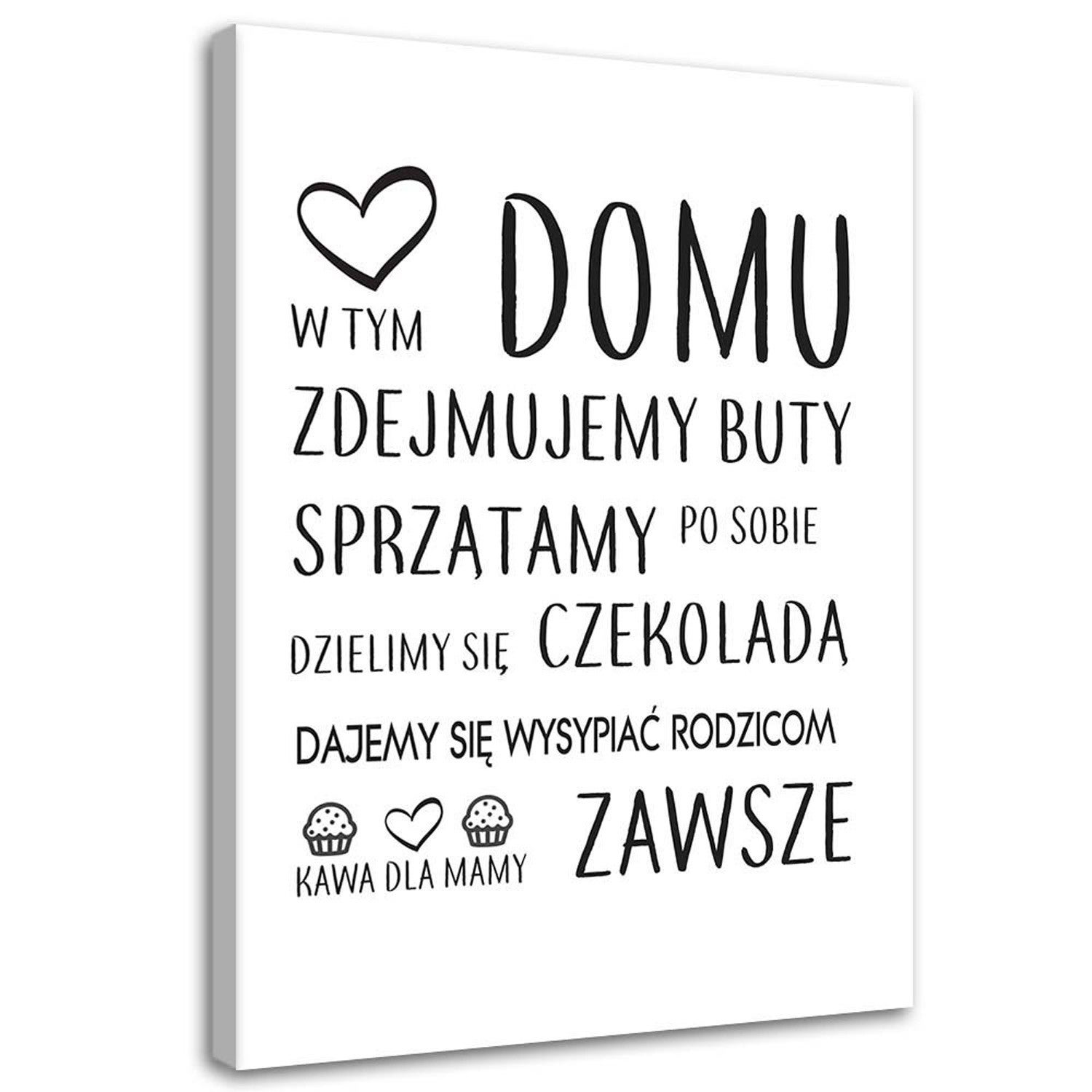 Obraz, W tym domu typograficzny 60x90